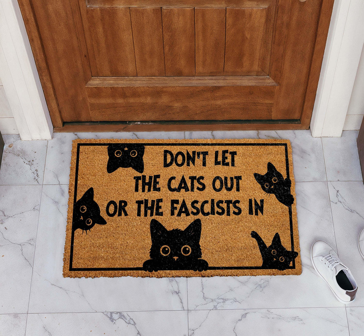 Funny Don’t Let The Cats Out Or The Fascists In Welcome Mat, Anti-Fascist Cat Mom Doormat