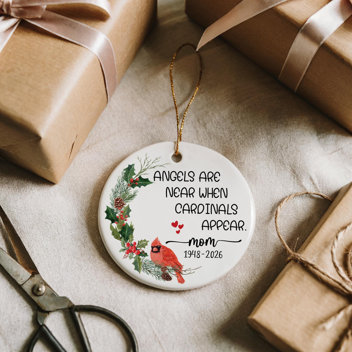 Angels Are Near When Cardinals Appear Ornament, Personalized Mom Loss Ceramic Round Keepsake