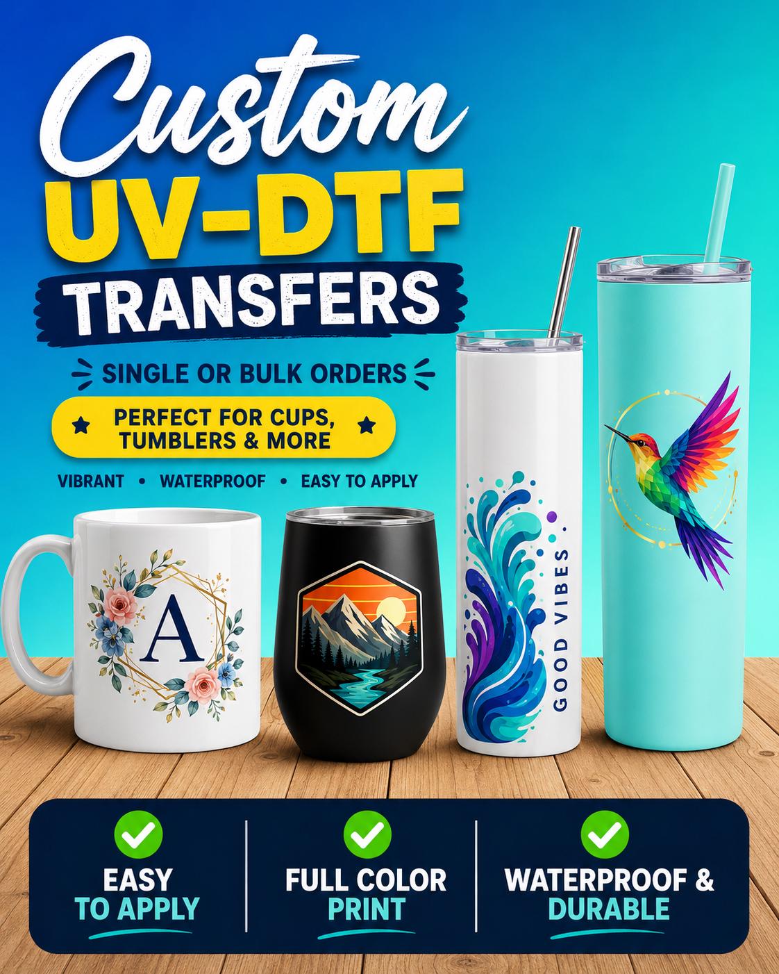 Custom UV-DTF Logo and Artwork Transfers
