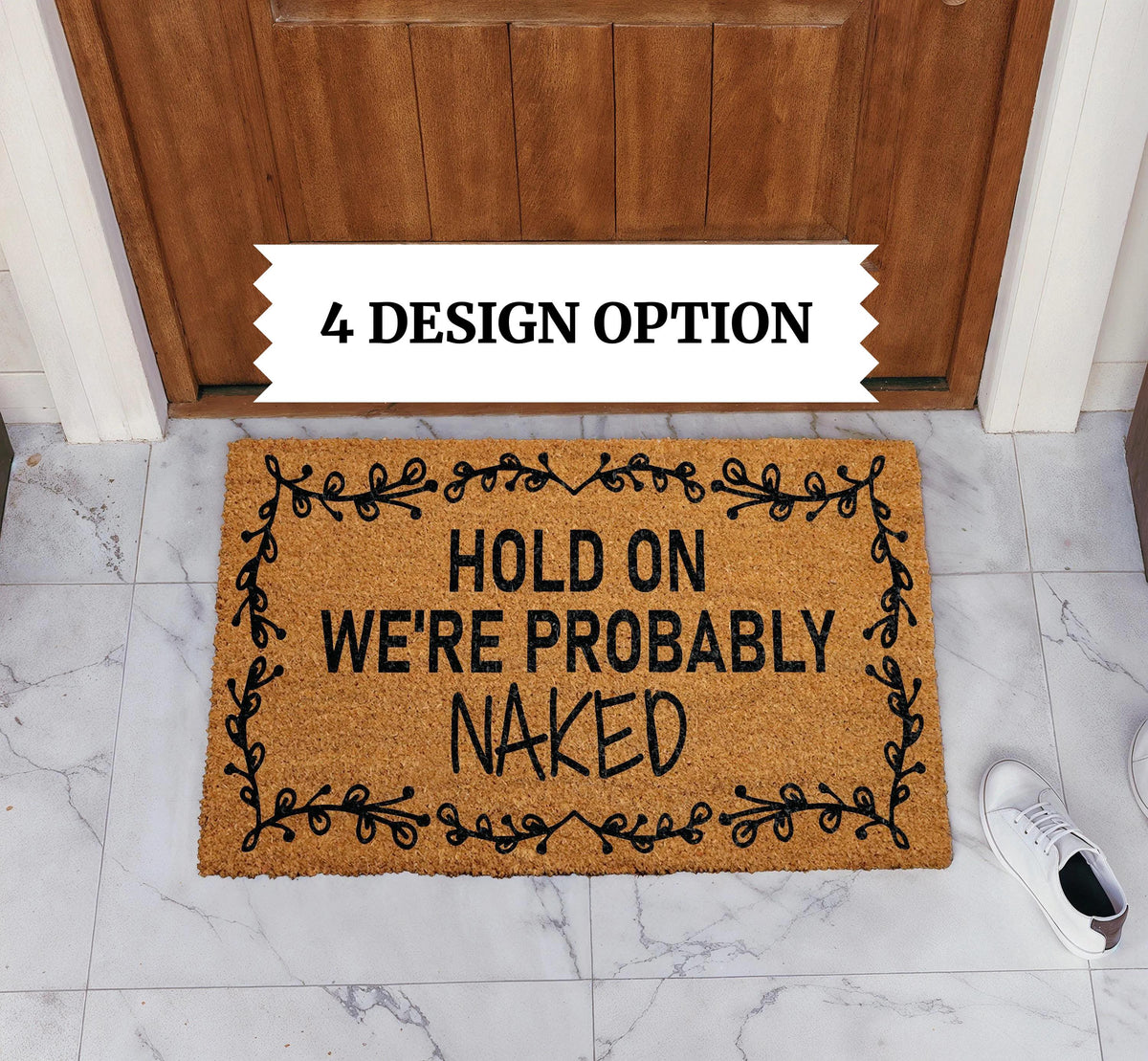 Personalized Frame Funny Adult Humor Doormat, Hold On We're Probably Naked Welcome Mat