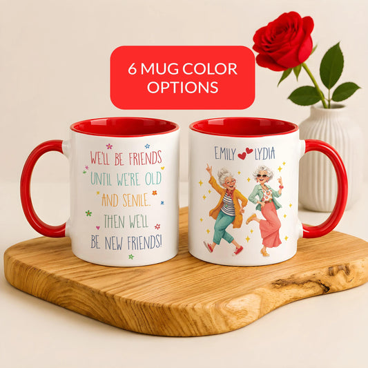 Custom Name Old and Senile Coffee Cup, Hilarious Old Ladies Dancing BFF Ceramic Cup
