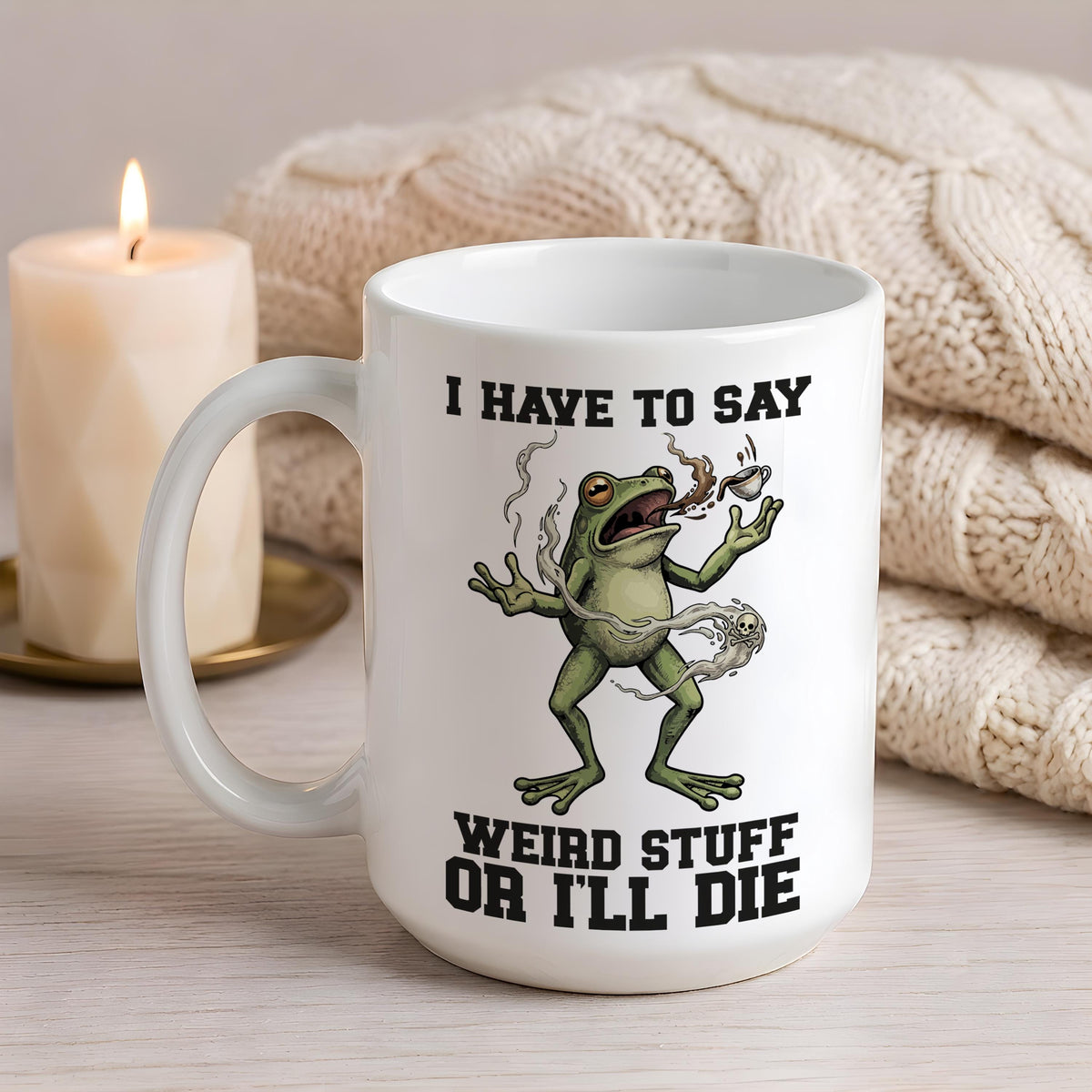 I Have To Say Weird Stuff Or I'll Die Mug, Funny Frog Coffee Cup, Quirky Animal Lover Gift