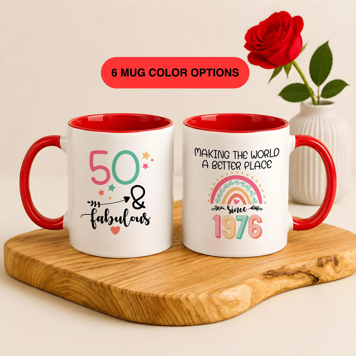 50 and Fabulous Ceramic Tea Cup, Making The World A Better Place Since 1976 Mug