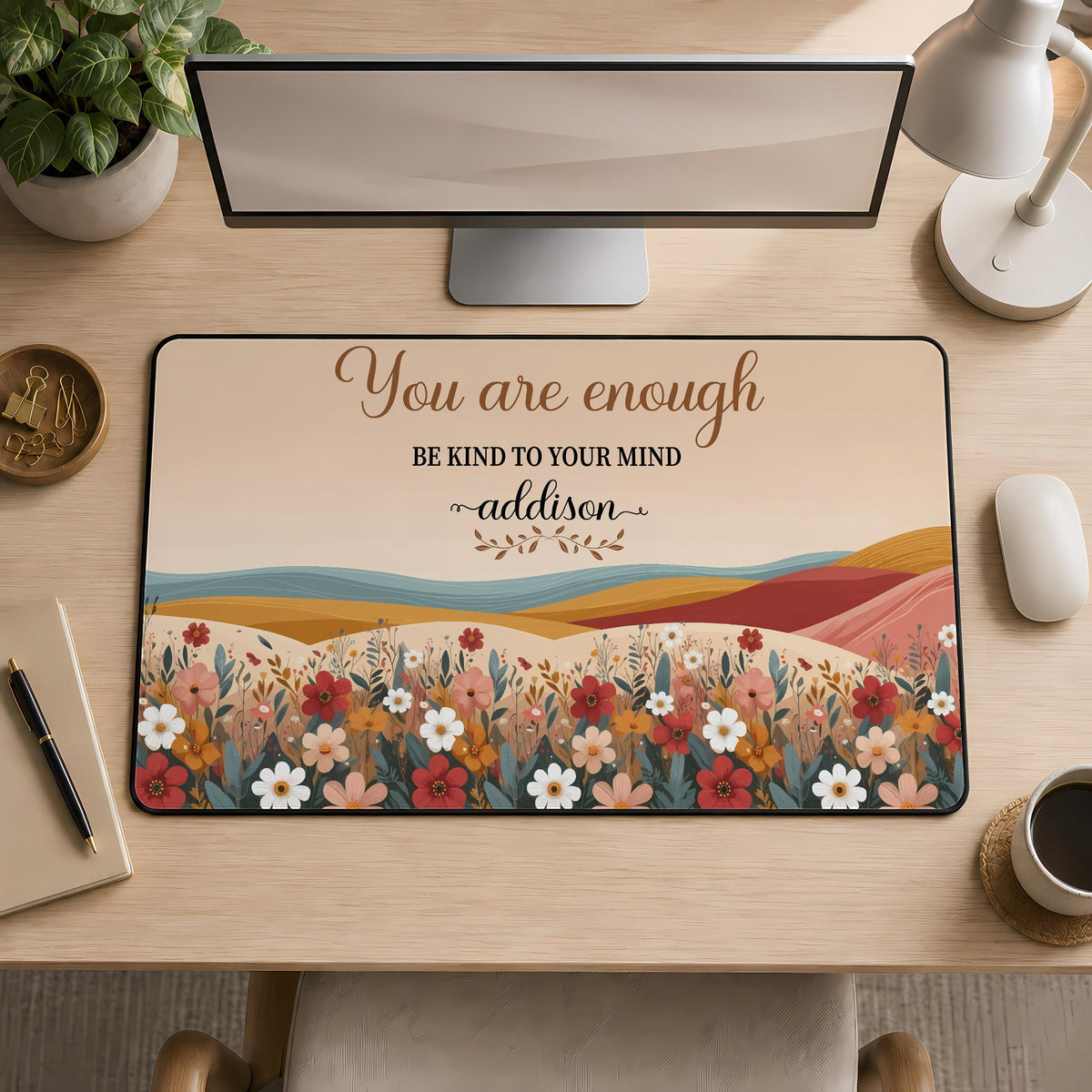 Personalized You Are Enough Be Kind to Your Mind Desk Mat, Custom Floral Boho Mouse Pad