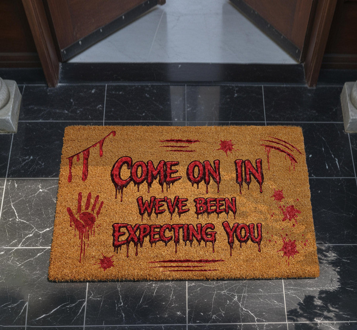 Come On In We've Been Expecting You Doormat, Scary Halloween Welcome Mat