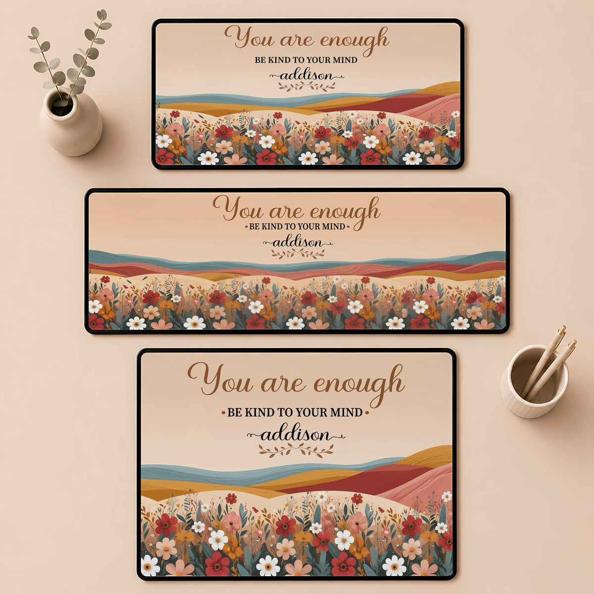 Personalized You Are Enough Be Kind to Your Mind Desk Mat, Custom Floral Boho Mouse Pad
