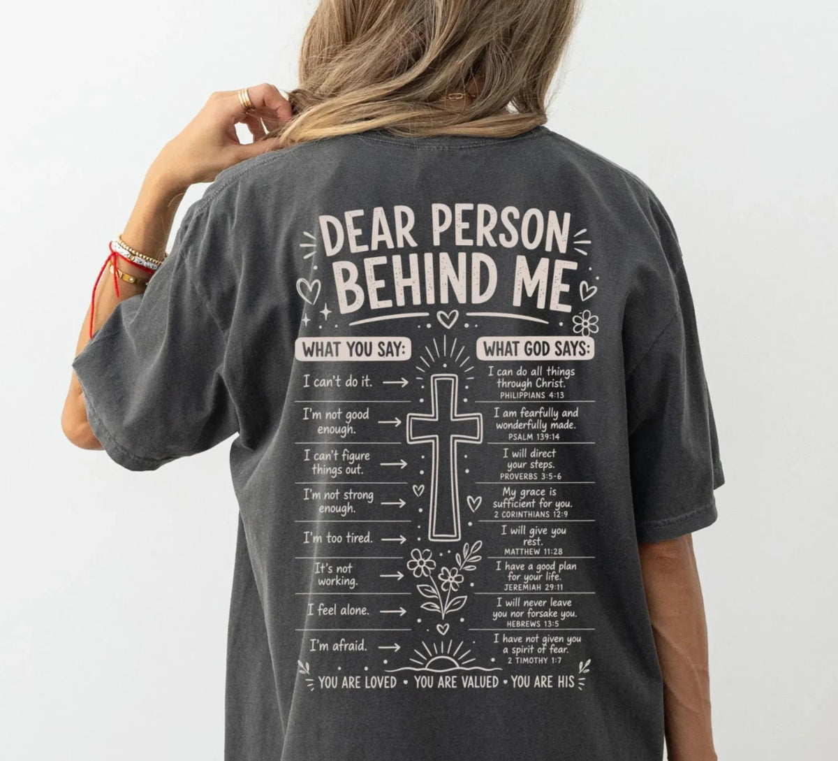 Dear Person Behind Me Christian Graphic Shirt