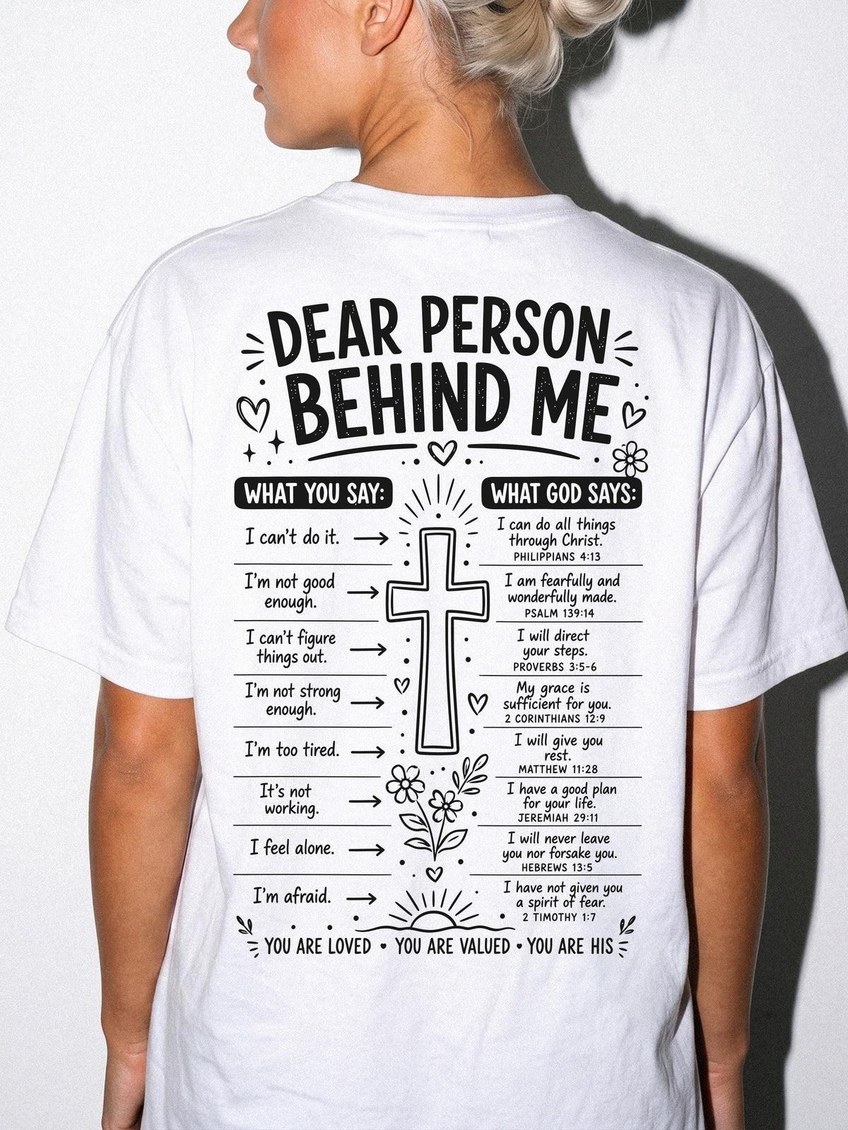 Dear Person Behind Me Christian Graphic Shirt