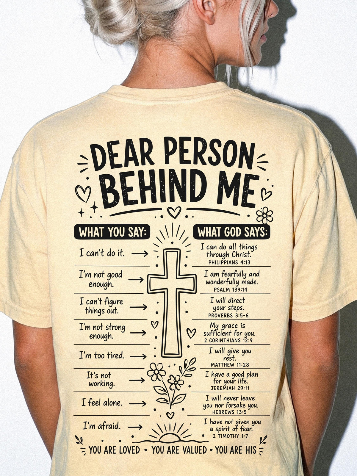Dear Person Behind Me Christian Graphic Shirt