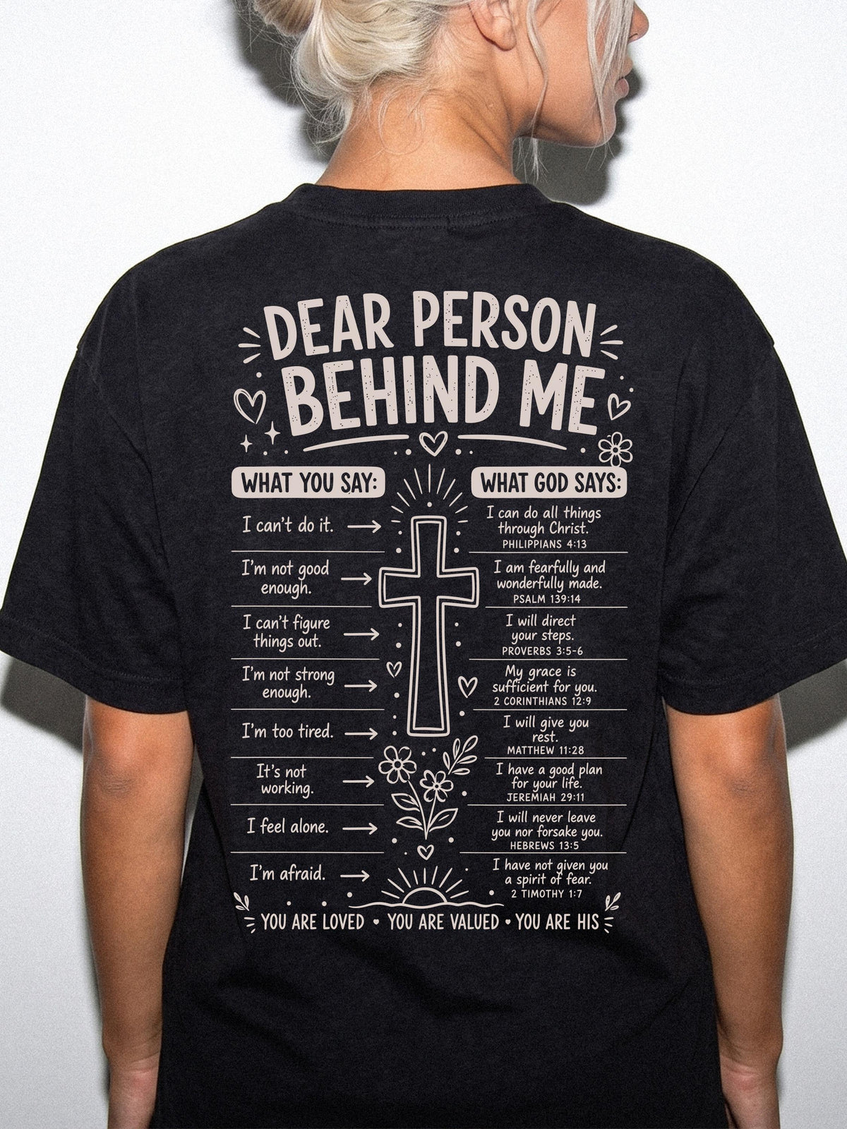 Dear Person Behind Me Christian Graphic Shirt