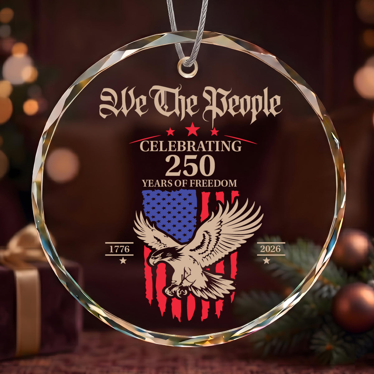 America 250th Anniversary Christmas Ornament, We The People Round Glass Keepsake