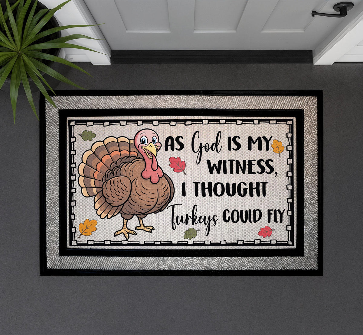 Funny Thanksgiving Turkey Doormat, Host Gift, Porch Decor