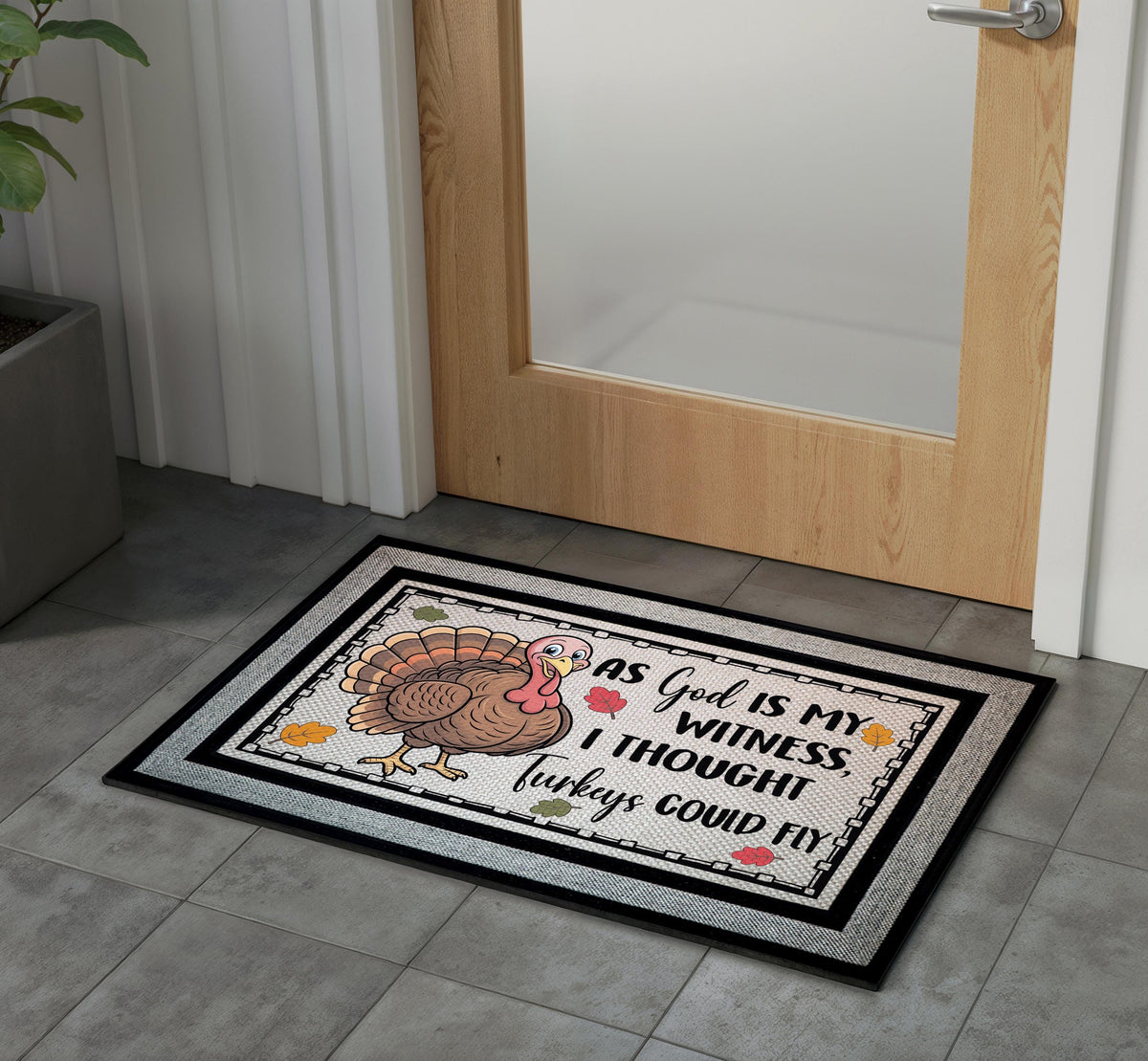 Funny Thanksgiving Turkey Doormat, Host Gift, Porch Decor