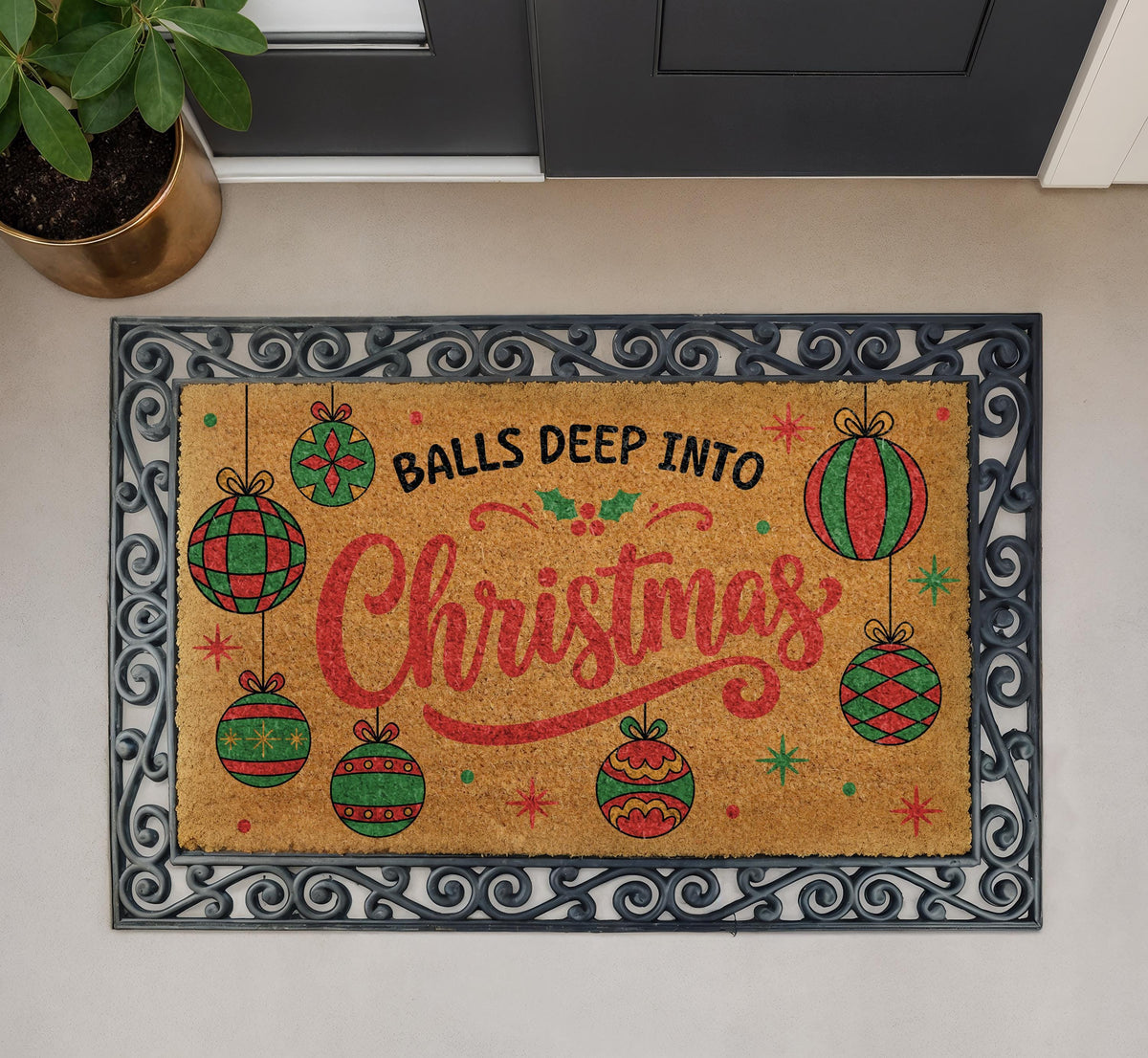 Funny Christmas Welcome Mat, Balls Deep Into Christmas Doormat