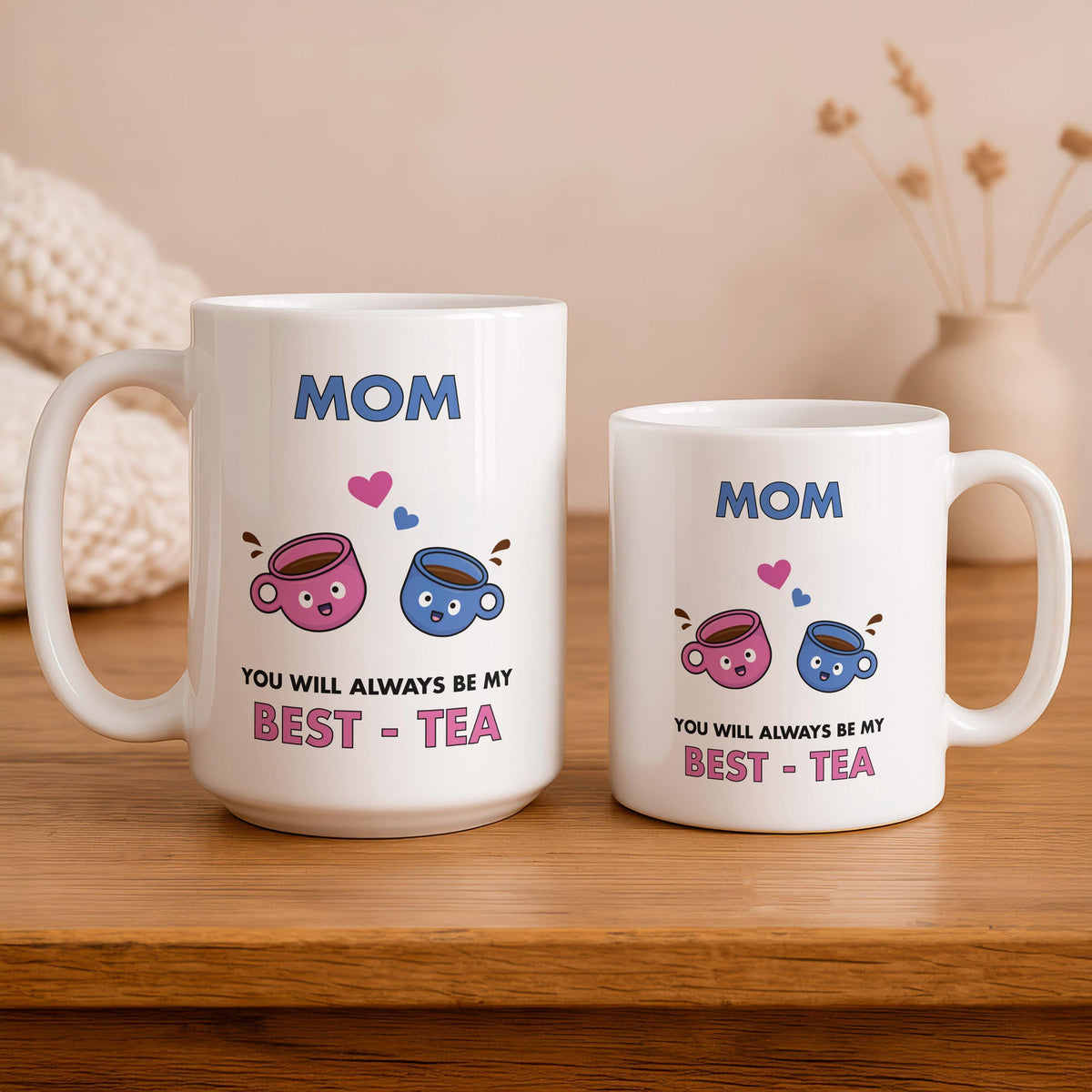 Custom Ceramic Mug for Mom, "Tea" Pun Design, 11oz or 15oz Options