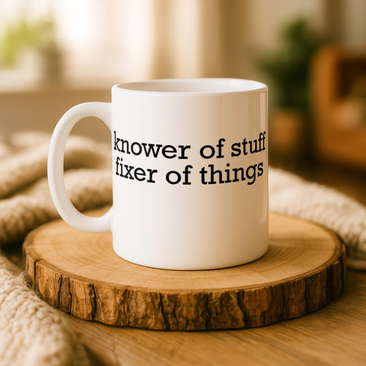 Knower of Stuff Fixer of Things Ceramic Mug, Funny Dad Coffee Cup