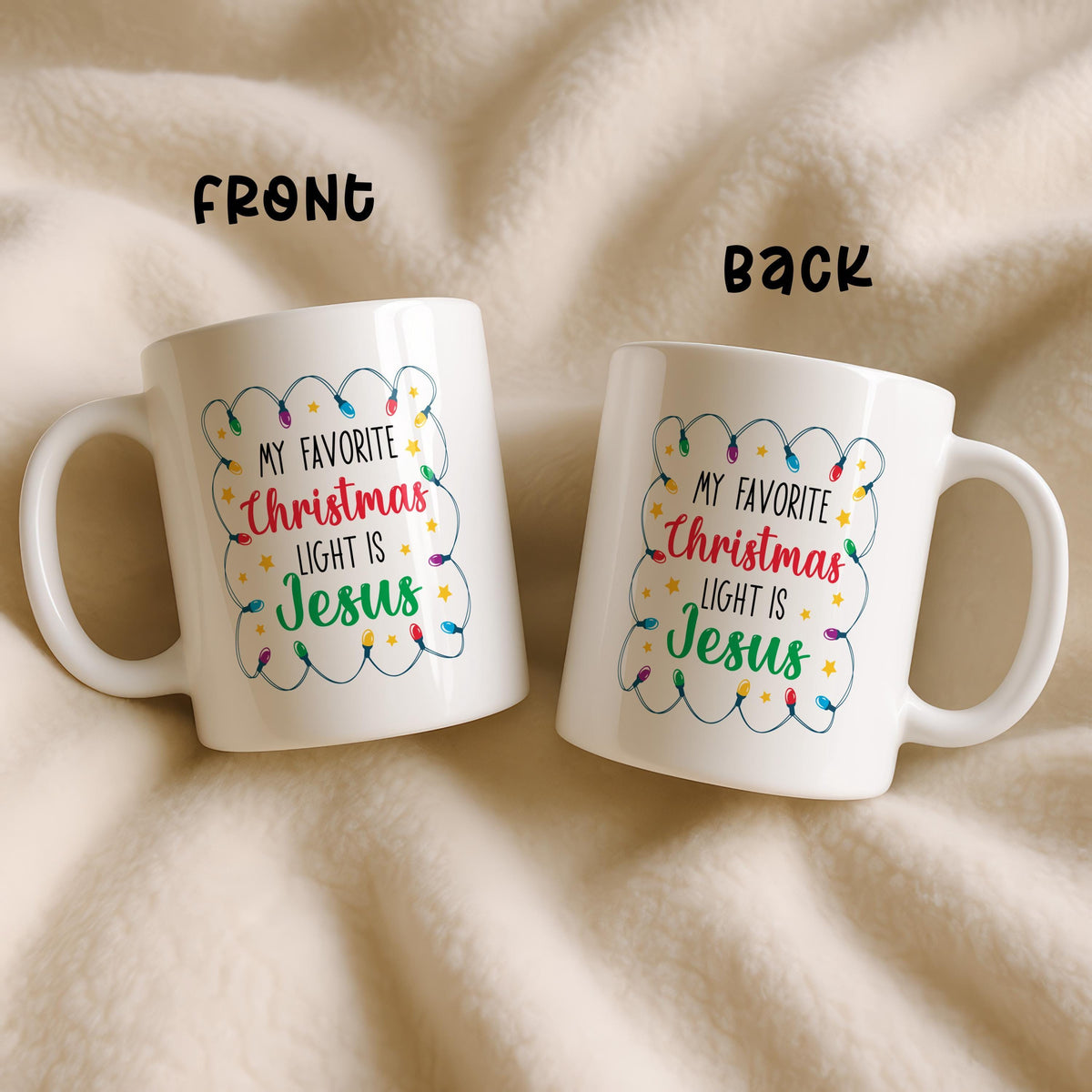 Christmass Light Is Jesus Mug, Christian Ceramic Coffee Cup