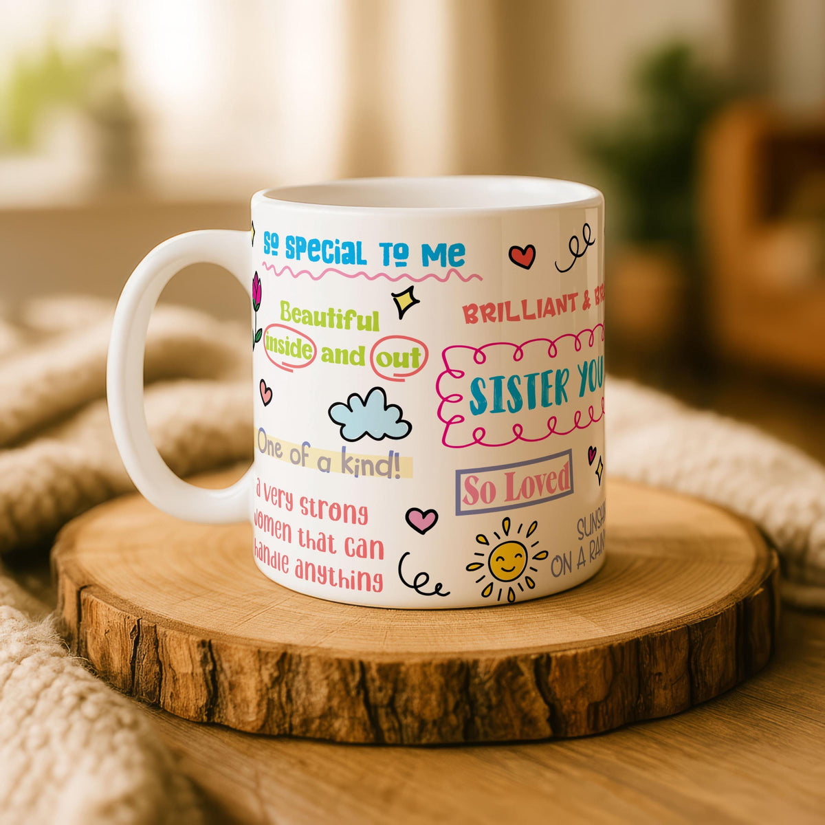 Sister Affirmation Ceramic Mug, Positive Quote Coffee Cup, Inspirational Tea Mug, Encouraging Gift