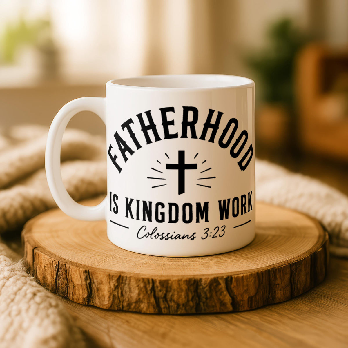 Christian Fatherhood Mug, Colossians 3:23 Bible Verse, Faith Dad Gift