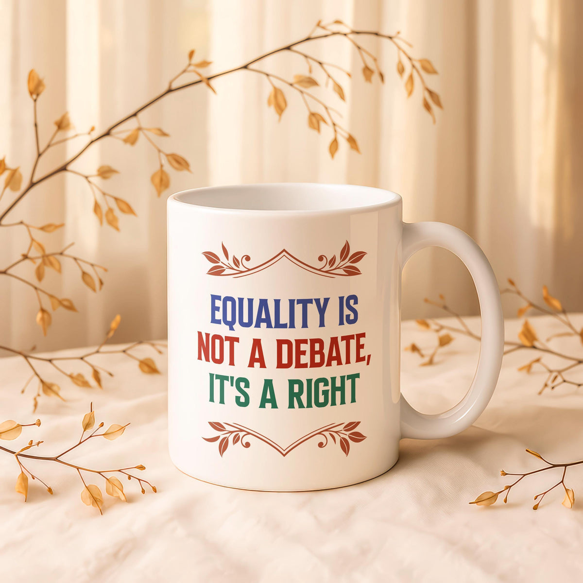 Equality Mug, Human Rights Coffee Cup, Social Justice Ceramic Mug, Activist Gift