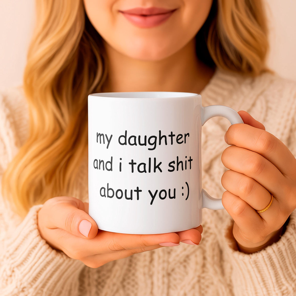 My Daughter and I Talk Funny Ceramic Mug, Sarcastic Mom Coffee Cup