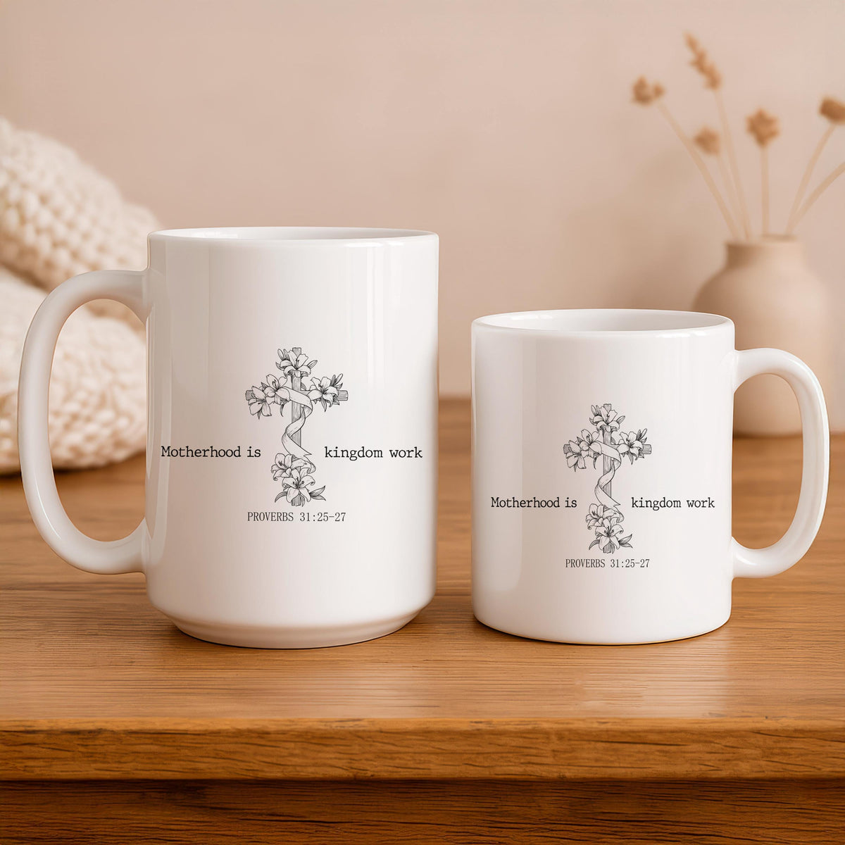 Christian Mom Mug, Motherhood Kingdom Work, Proverbs 31 Scripture (Ceramic)