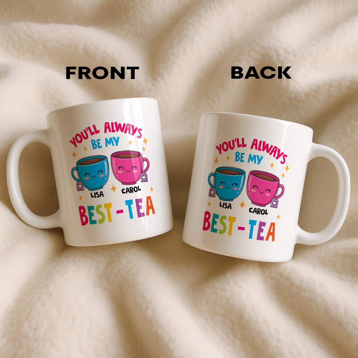 Personalized Best-Tea Ceramic Mug, Custom Friendship Coffee Cup