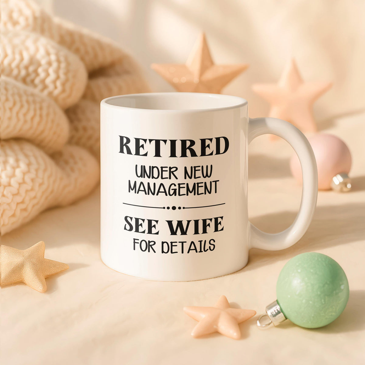 Retired Under New Management Coffee Mug, Funny Retirement Gift for Him