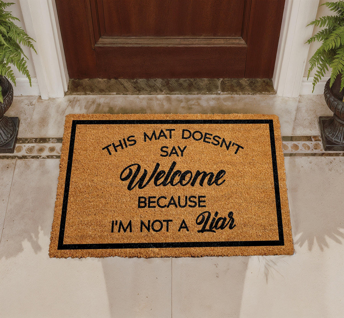 This Mat Doesn't Say Welcome Doormat, Funny Welcome Mat, Sarcastic Entryway Rug, Humorous Quote Front Porch Decor, Quirky Outdoor Coir Mat
