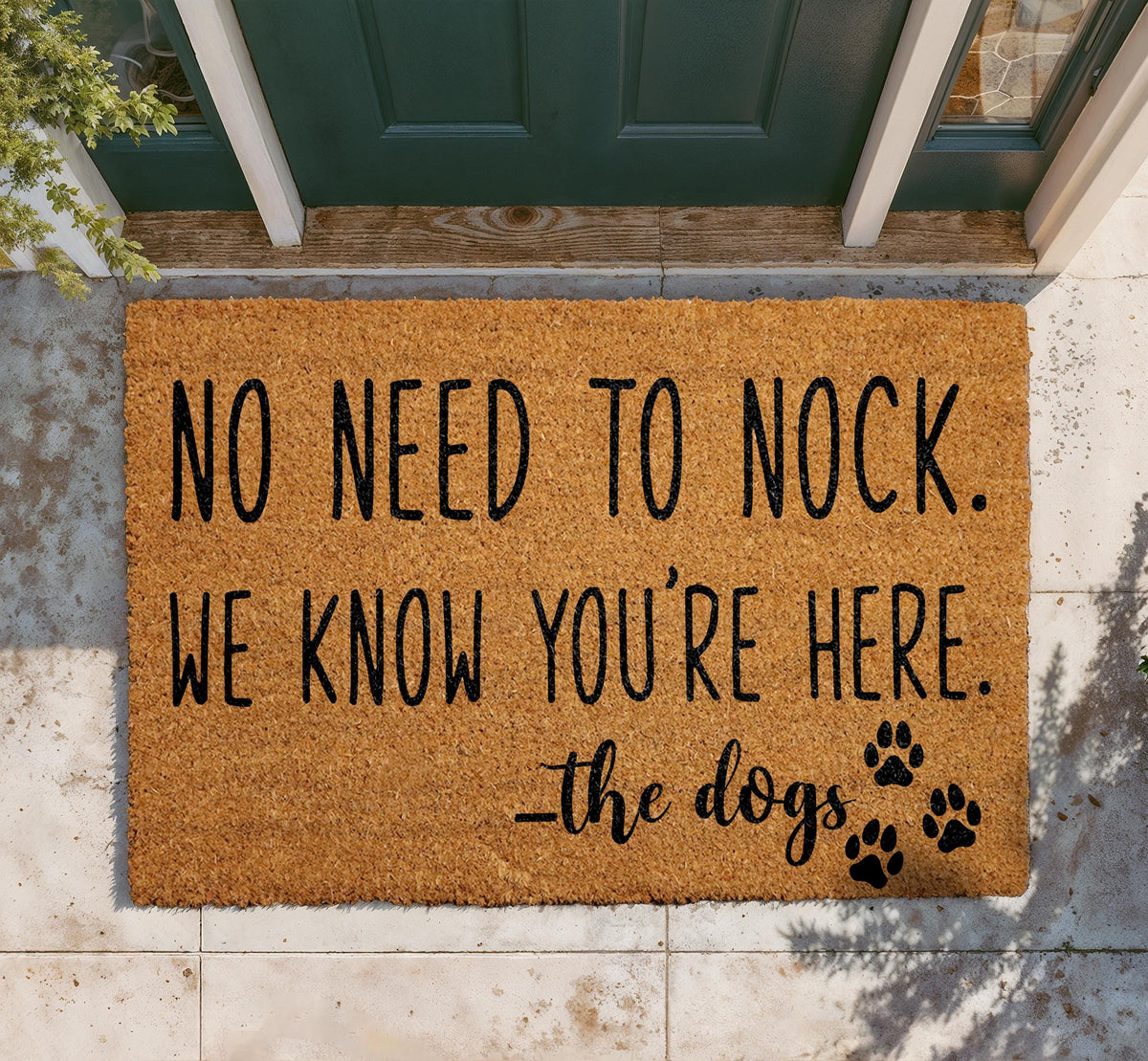 No Need To Knock We Know You’re Here Doormat, Funny Dog Welcome Mat, Humorous Door Mat, Dog Lover Doormat, Housewarming Gift for Pet Owner