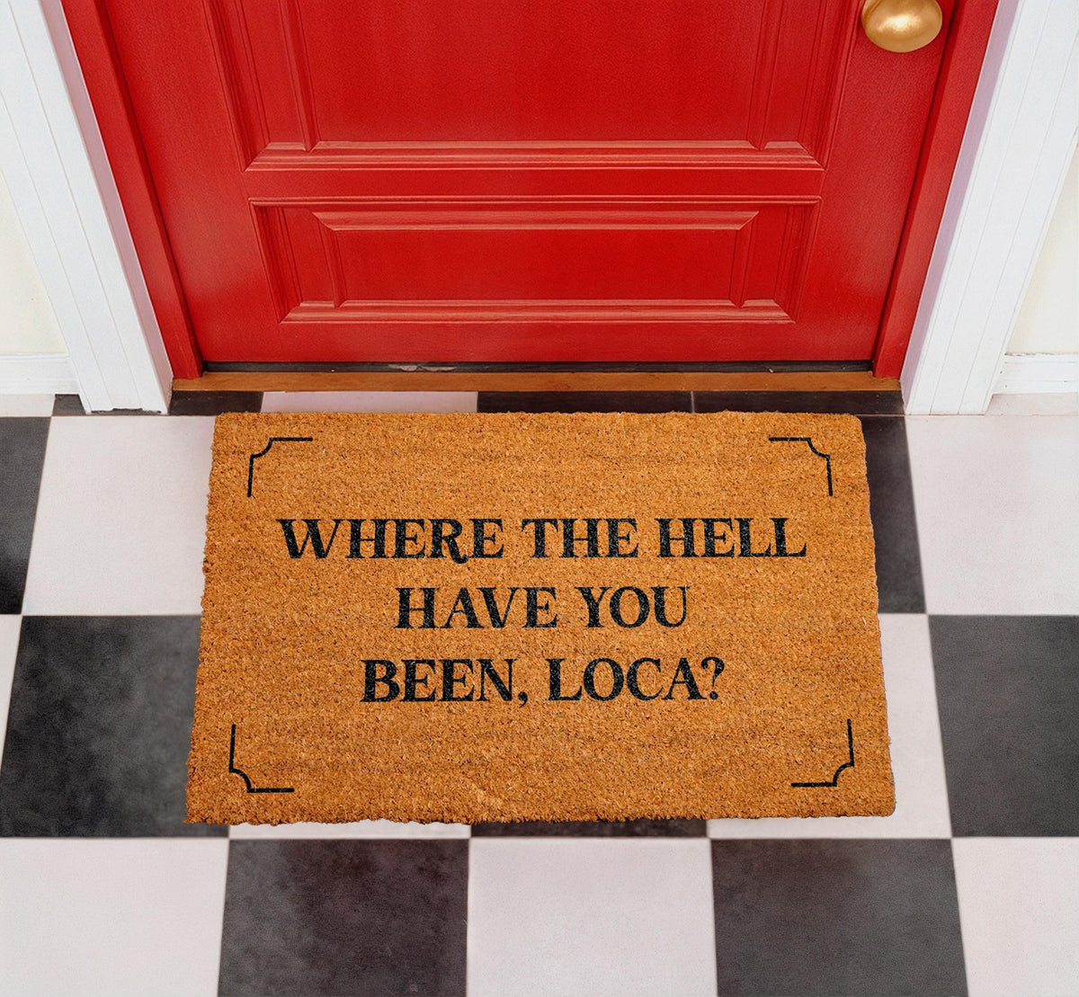 Where The Hell Have You Been Doormat, Funny Quote Welcome Mat, Sassy Front Porch Mat, Natural Coir Door Mat, Humorous Outdoor Entry Mat