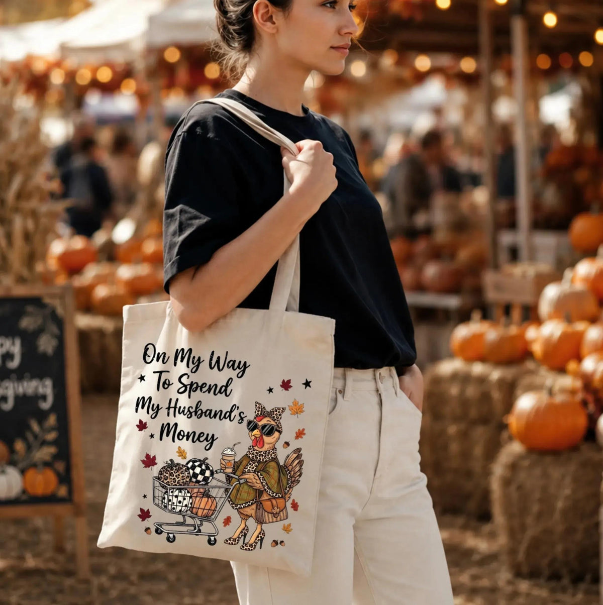 Thanksgiving Turkey Tote Bag, Spending my Husband's Money Tote, Funny Shopping Lover Gift Bag
