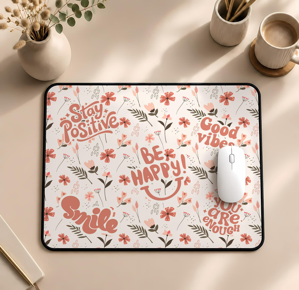 Positive Affirmation Floral Desk Mat, Be Happy Smile Office Decor