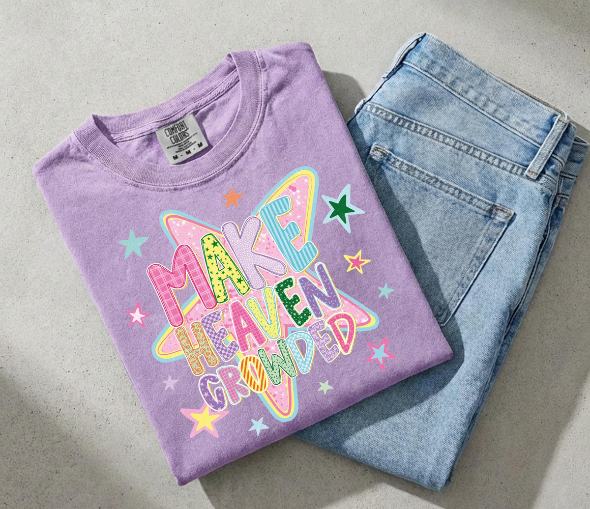 Make Heaven Crowded Comfort Colors® Shirt, Religious Inspirational T-Shirt, Christian Women Tee