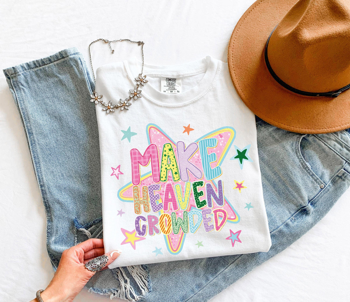 Make Heaven Crowded Comfort Colors® Shirt, Bible Verse T-shirt, Religious Women Tee