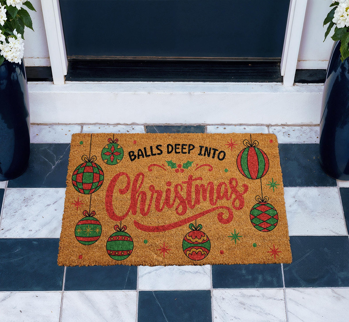 Funny Christmas Welcome Mat, Balls Deep Into Christmas Doormat