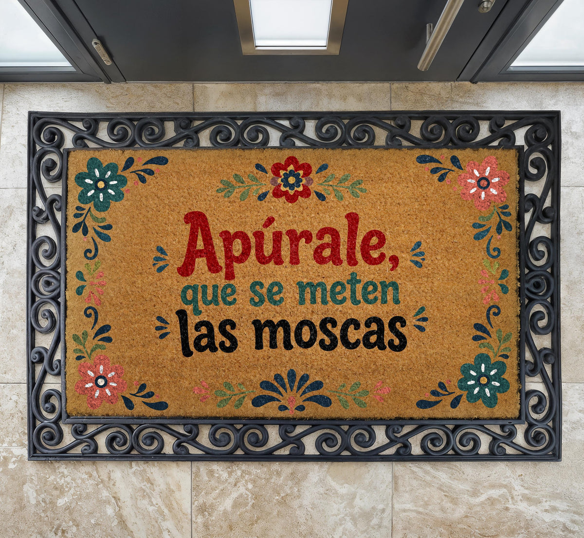 Apúrale Que Se Meten Las Moscas Doormat, Latino Welcome Mat, Hispanic Front Porch Decor