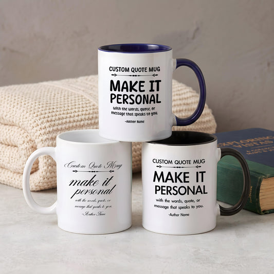 Custom Text Two Tone Coffee Mug, Make Your Own Quote Ceramic Cup