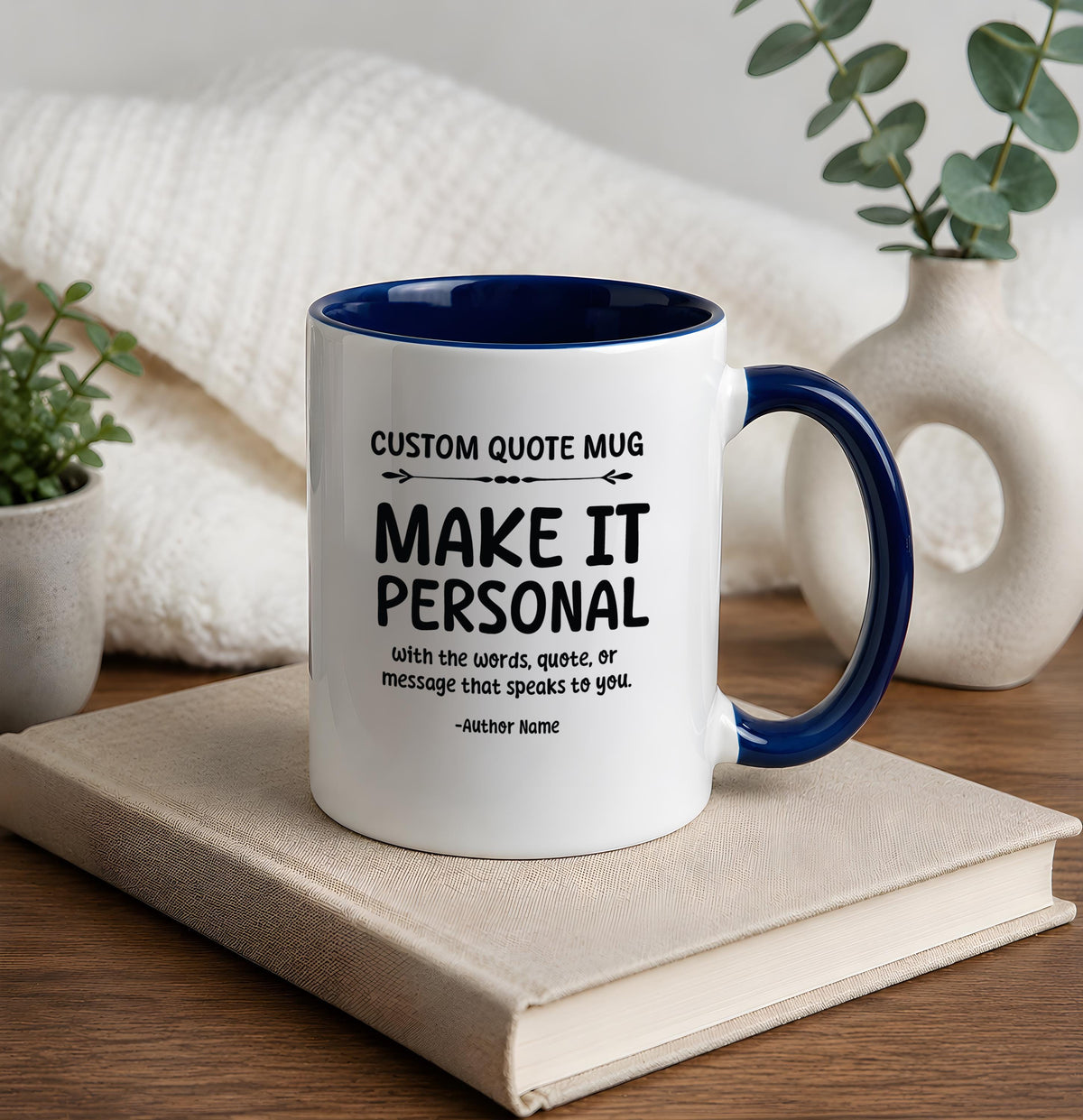 Custom Text Two Tone Coffee Mug, Make Your Own Quote Ceramic Cup