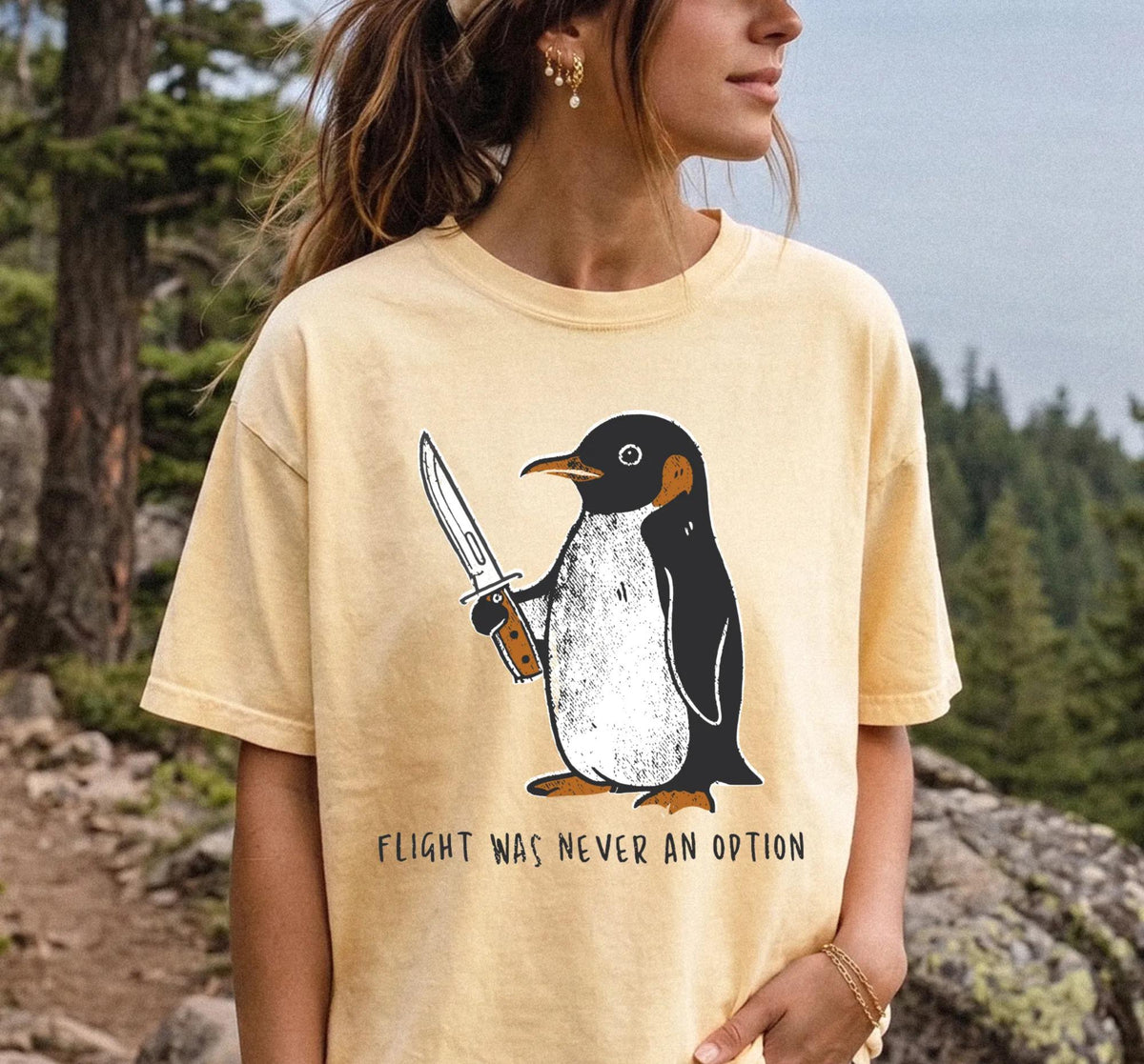 Flight Was Never an Option Comfort Colors® Penguin Meme Shirt, Sarcastic Graphic Tee