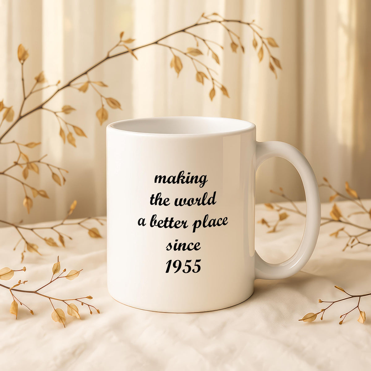 Personalized Floral Ceramic Mug, Custom Birth Year Coffee Cup, Making The World A Better Place Since