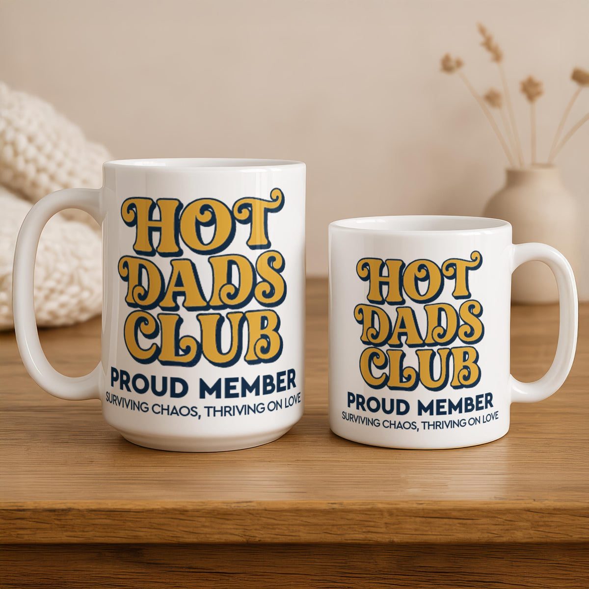 Hot Dads Club Coffee Mug, Funny Proud Member Cup, Father's Day Gift