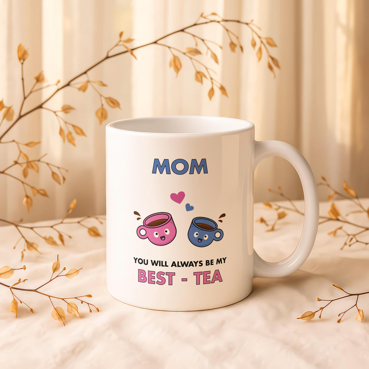 Custom Ceramic Mug for Mom, "Tea" Pun Design, 11oz or 15oz Options