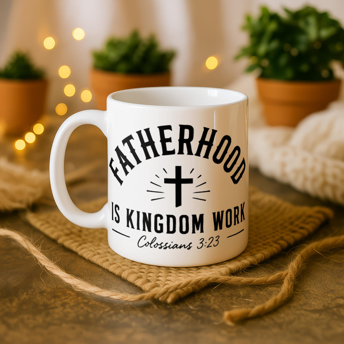 Christian Fatherhood Mug, Colossians 3:23 Bible Verse, Faith Dad Gift