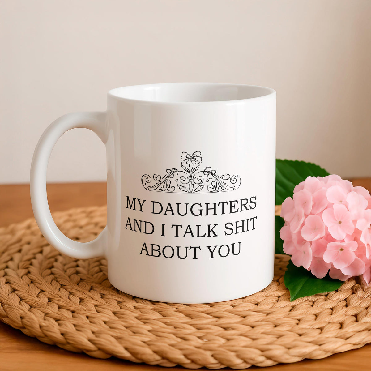 Funny Mom Coffee Mug, Sarcastic Ceramic Cup, Mother's Day Gift