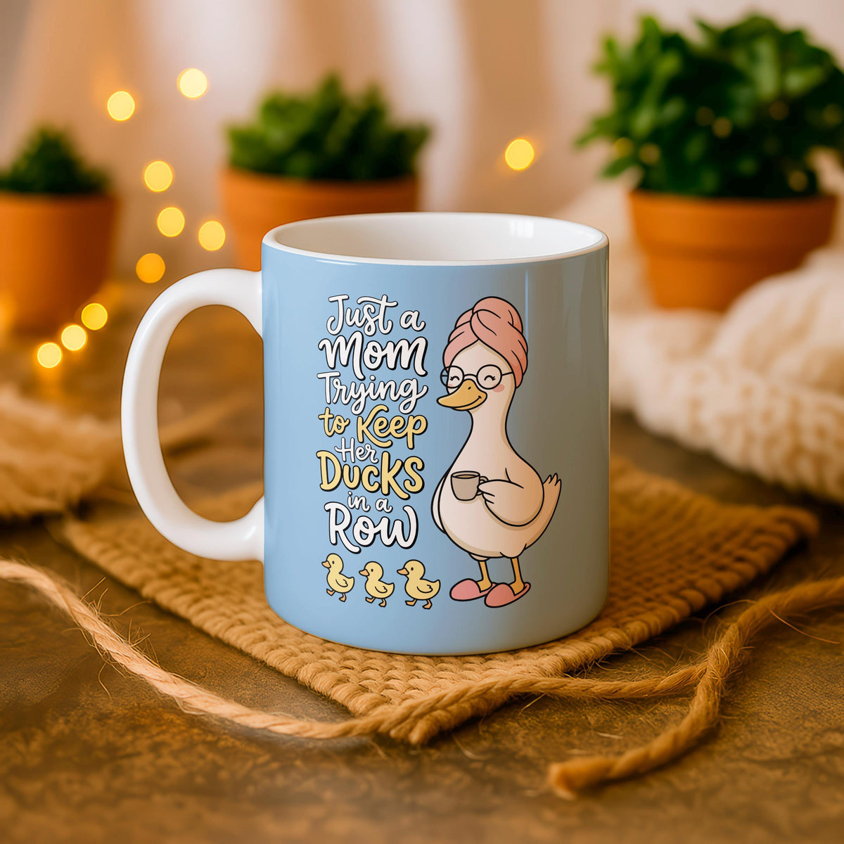 Funny Mom Coffee Mug, Ceramic Tea Cup, Mother's Day Gift, Ducks in a Row