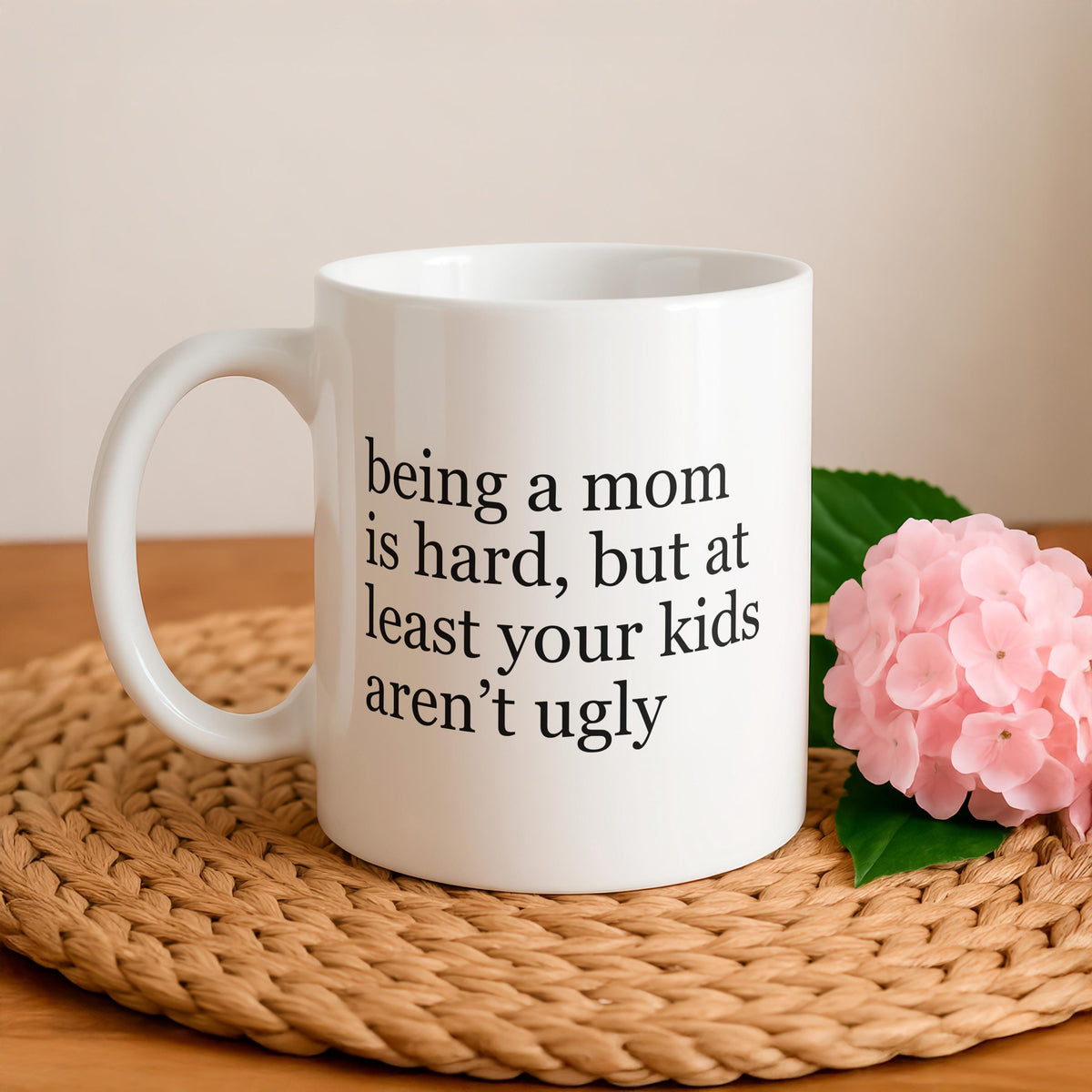 Sarcastic Mom Coffee Mug, Funny Mother's Day Gift, Ceramic Cup