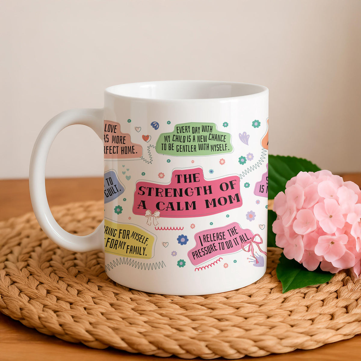 Calm Mom Ceramic Mug, Inspirational Quotes Coffee Cup, Positive Mindset Gift