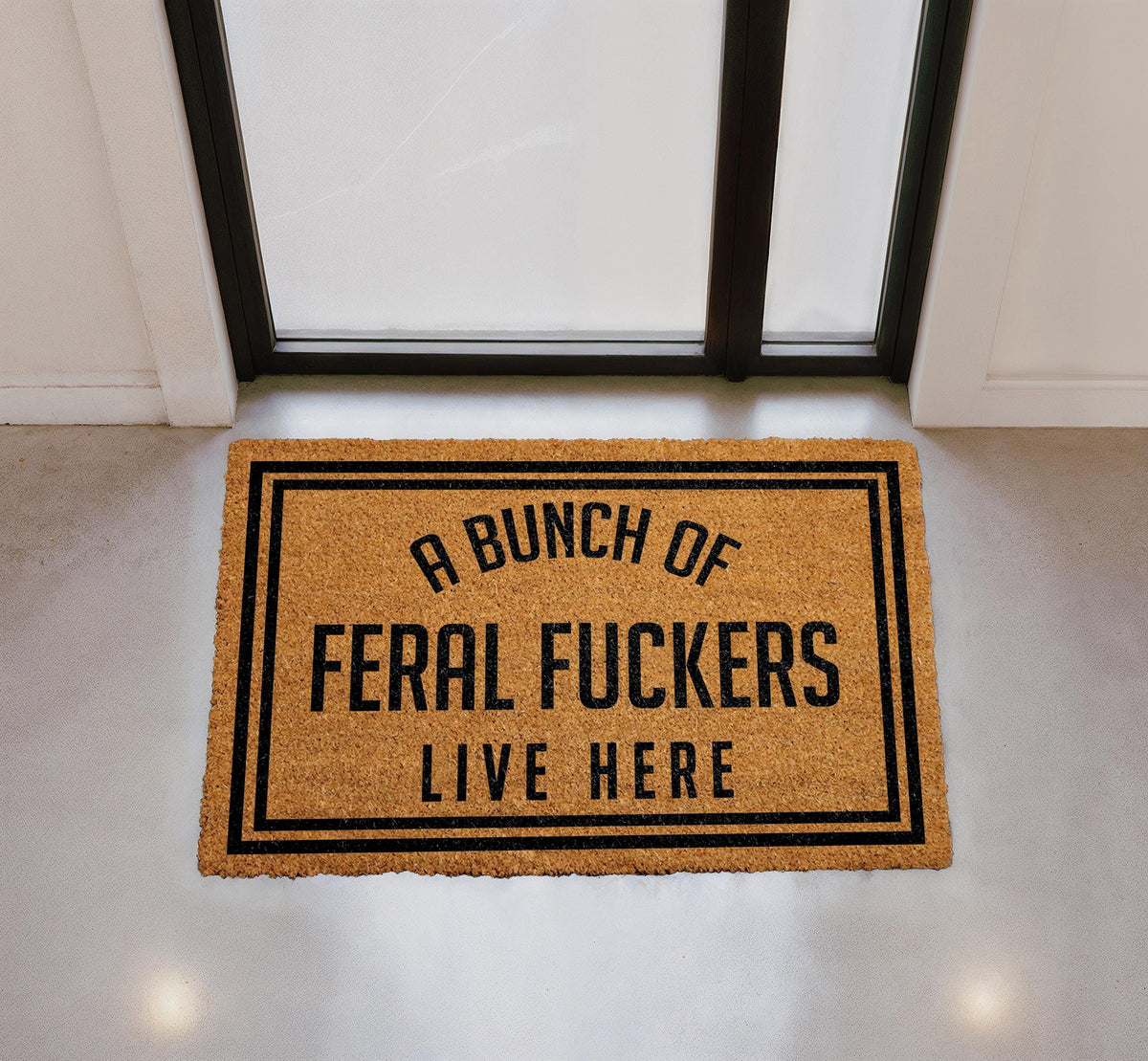 Feral Fuckers Live Here Doormat, Funny Welcome Entryway Mat, Natural Coir Rug