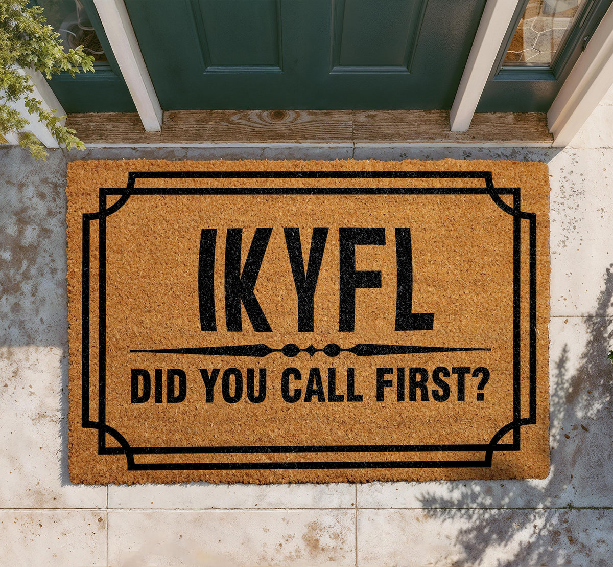IKYFL Did You Call First Door Mat, Sarcastic Coir Welcome Mat